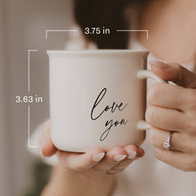 Load image into Gallery viewer, Sweet Water Decor - Love You 11oz Campfire Coffee Mug - Home Decor &amp; Gifts
