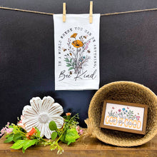 Load image into Gallery viewer, Driftless Studios - You Can Be Anything Bee Kind Tea Towels Spring Bee Decor
